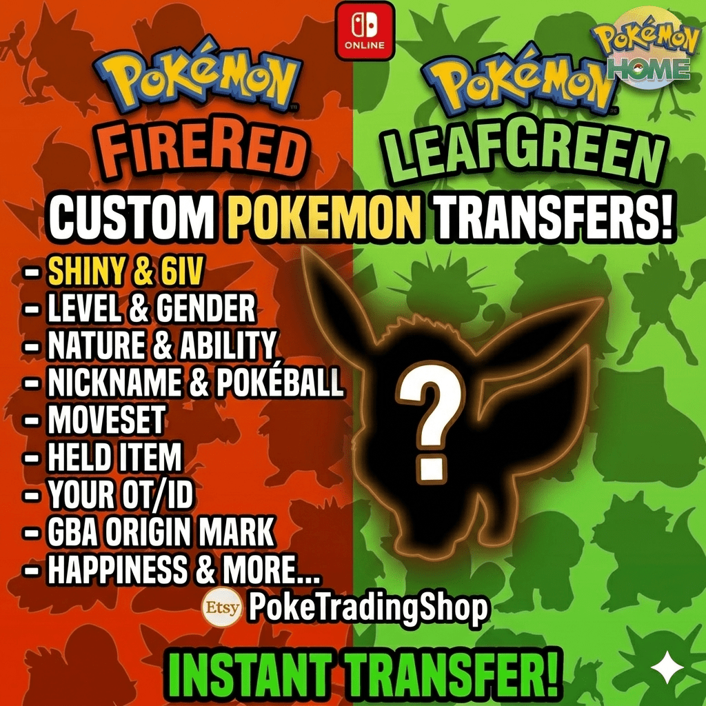 Pokemon FireRed & LeafGreen – Custom 6IV Shiny Pokémon – Any Species + Fast Delivery - Instant Delivery Trade