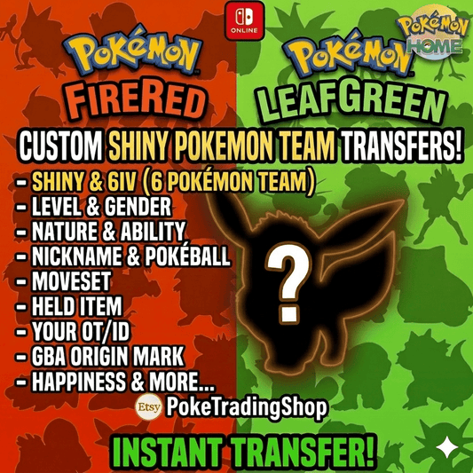 Pokemon FireRed & LeafGreen – Custom 6IV Shiny Pokémon Team – Any Species + Fast Delivery - Instant Delivery Trade
