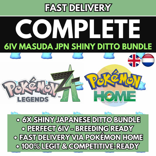 Pokémon Legends ZA SHINY 6IV DITTO Bundle (Adamant, Modest, Timid, Jolly, Bold, Calm) Japanese Masuda + Home Instant Delivery Breeding Pack