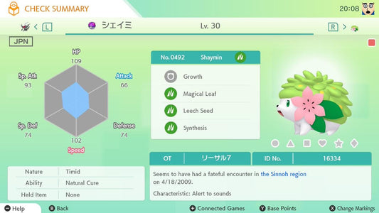 JPN Event Shaymin (2009) | Lv.30 | Timid Nature | Flower Paradise | Legal in HOME & Pokémon Games | OT: リーサル7