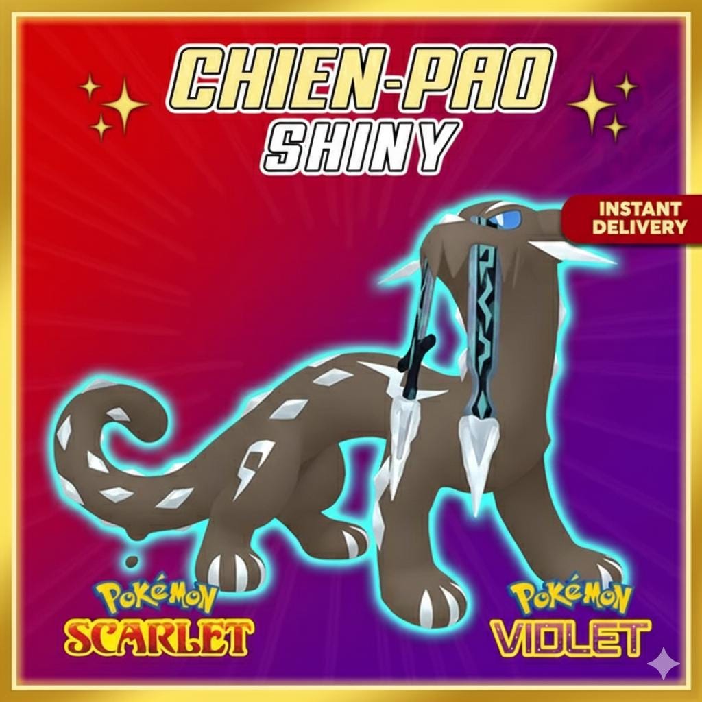 Shiny 6IV CHIEN-PAO Paldea Event EV Trained | Scarlet & Violet Pokémon | Battle Ready Competitive | Free Bonus Shiny | 50% Off Now