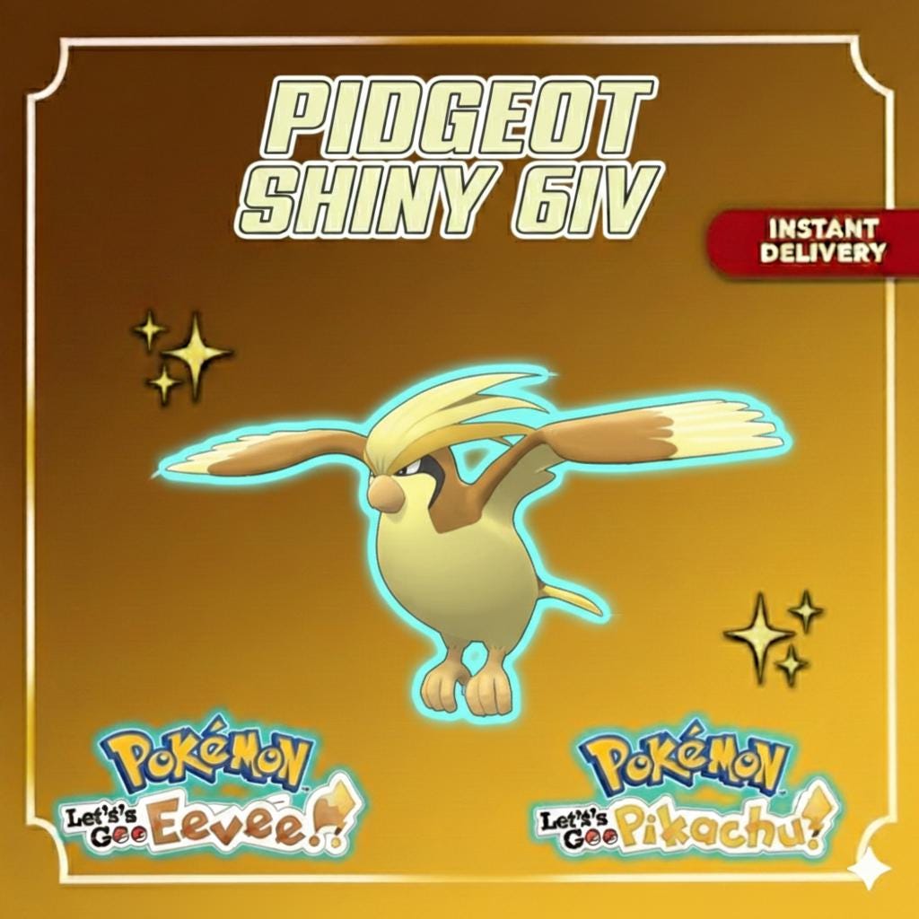 Pidgeot | Pokémon Let’s Go Pikachu and Let’s Go Eevee | Shiny 6IV | Competitive - Instant Delivery Trade