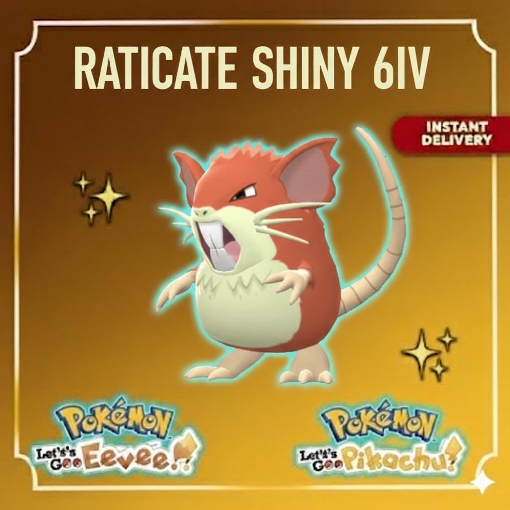 Raticate | Pokémon Let’s Go Pikachu and Let’s Go Eevee | Shiny 6IV | Competitive - Instant Delivery Trade