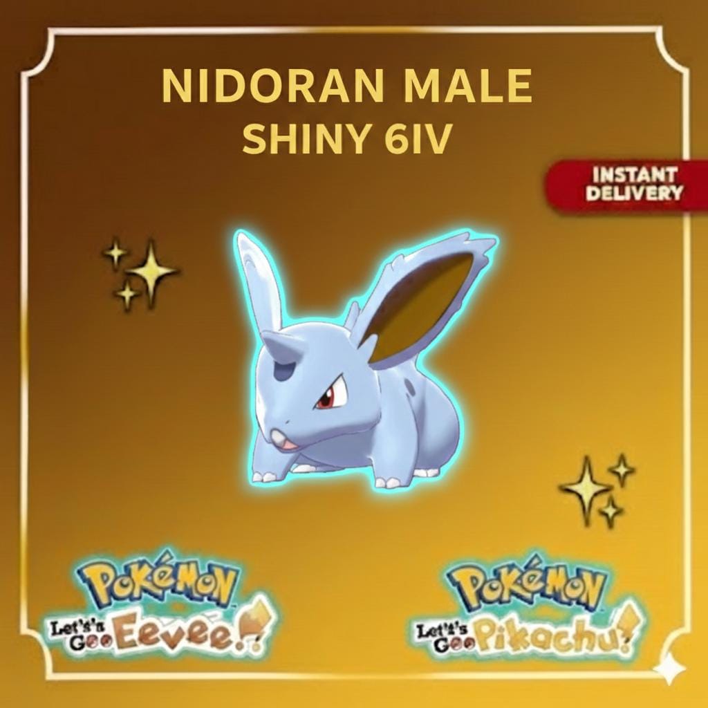 Pokemon Lets Go Pikachu and Eevee SHINY 6IV NIDORAN Male / Competitive Set Battle Ready EV Trained / Shiny Pokemon Customizable Fast Trade