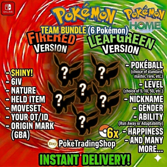 Custom Pokemon Team | Pokémon FireRed / LeafGreen | Shiny / 6IV | Authentic Pokedex | Transfer to Pokémon HOME