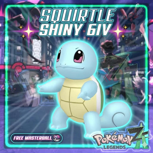 Shiny SQUIRTLE Pokémon Legends ZA 6IV Competitive Battle Ready - Pokémon Legends: Z-A digital Pokémon trade by