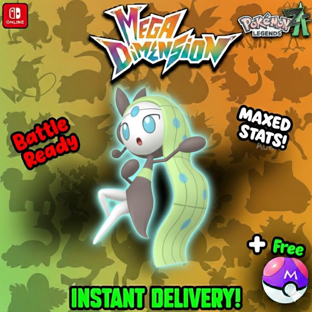Non Shiny 6IV Meloetta Pokemon Legends Za Mega Dimension DLC 6IV Competitive - Pokémon Legends: Z-A digital Pokémon trade by