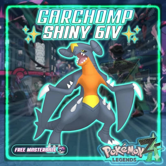 Shiny GARCHOMP Pokémon Legends ZA 6IV Competitive Battle Ready
