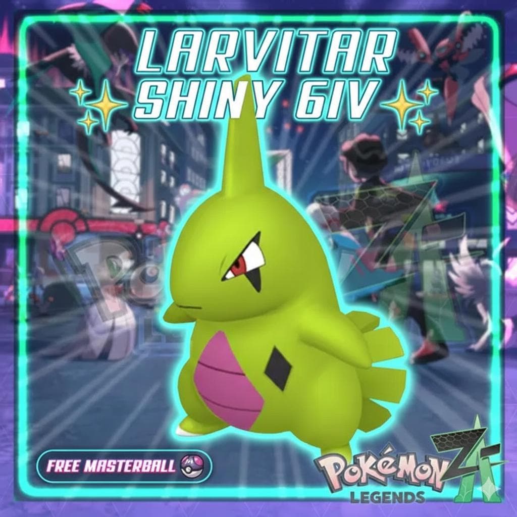 Shiny LARVITAR Pokémon Legends ZA 6IV Competitive Battle Ready - Pokémon Legends: Z-A digital Pokémon trade by