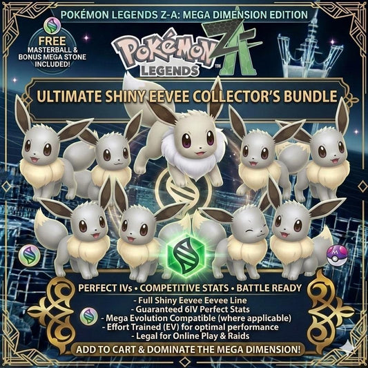 Pokemon ZA Eevee Bundle Pack Shiny 6IV Pokémon Legends ZA 6IV Competitive Battle - Pokémon Legends: Z-A digital Pokémon trade