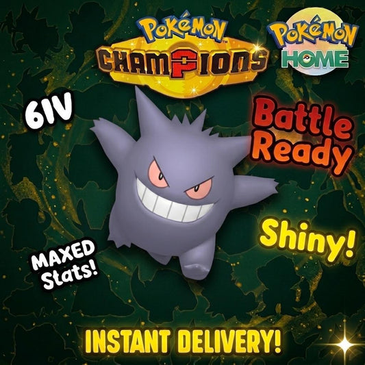 Shiny Gengar Pokémon Champions 6IV Competitive Battle Ready - Pokémon HOME digital Pokémon trade by PokeTradingShop
