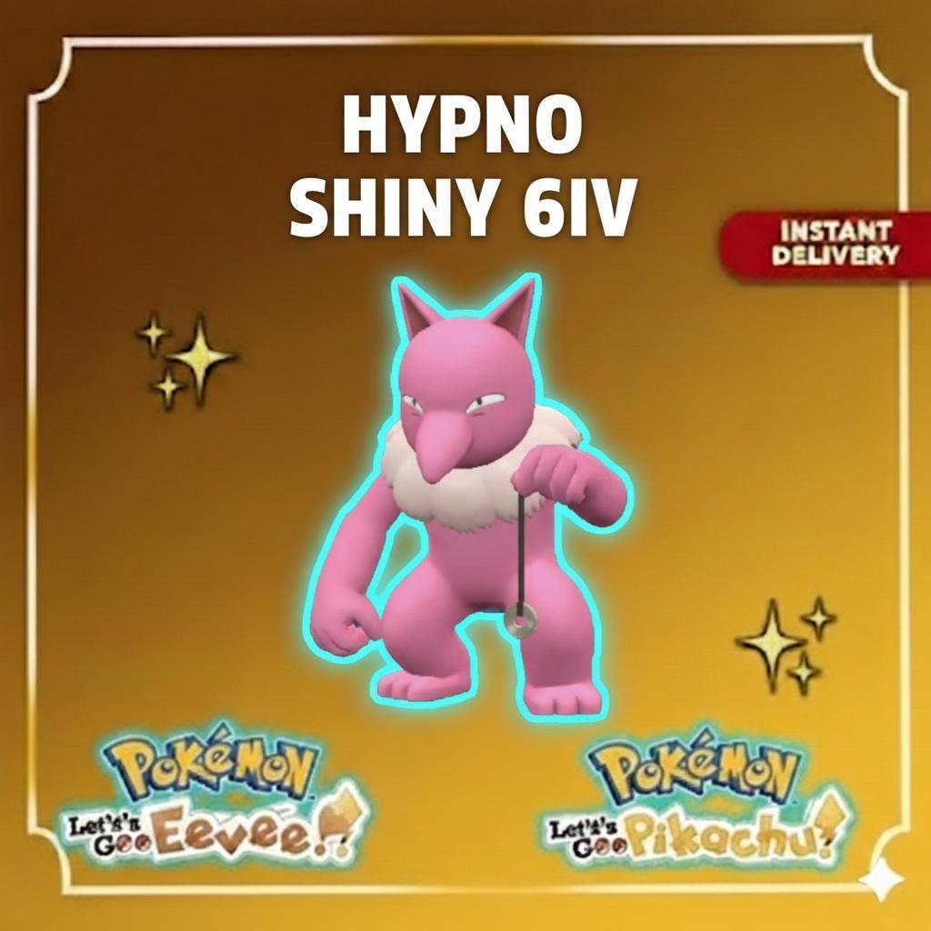 Shiny HYPNO Pokémon Lets Go Pikachu Eevee 6IV Competitive Battle Ready - Pokémon Let's Go Pikachu & Eevee digital Pokémon