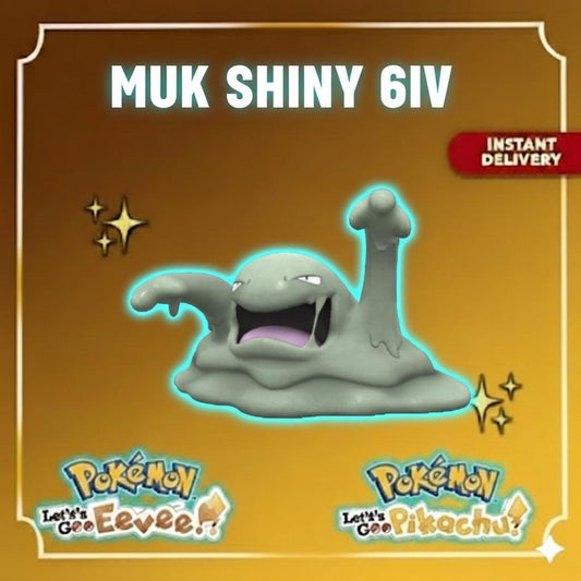 Shiny MUK Pokémon Lets Go Pikachu Eevee 6IV Competitive Battle Ready - Pokémon Let's Go Pikachu & Eevee digital Pokémon trade