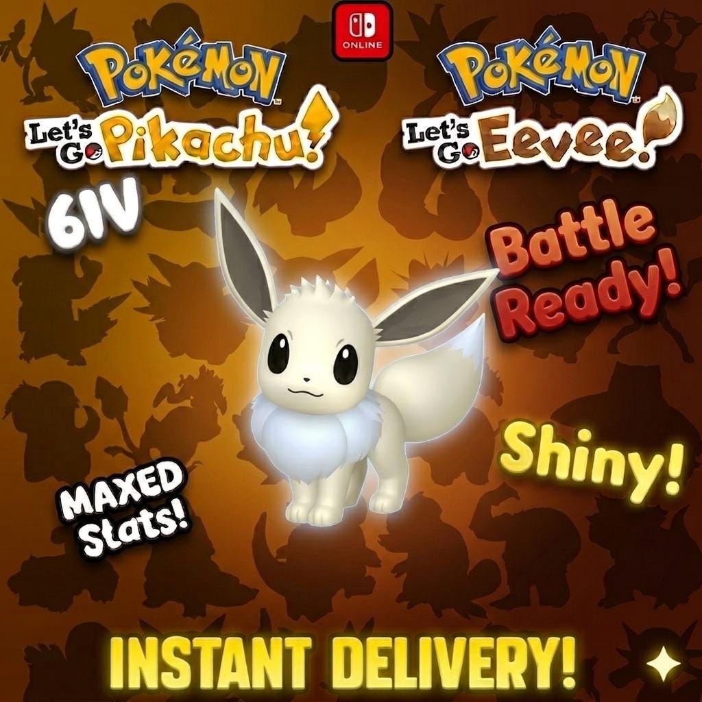 SHINY 6IV Eevee Pokémon Lets Go Pikachu Eevee 6IV Competitive Battle Ready - Pokémon Let's Go Pikachu & Eevee digital Pokémon