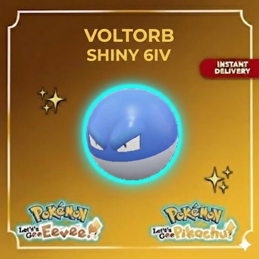 Shiny Voltorb Lets Go Pikachu Eevee 6IV Competitive Battle Ready - Pokémon Let's Go Pikachu & Eevee digital Pokémon trade by