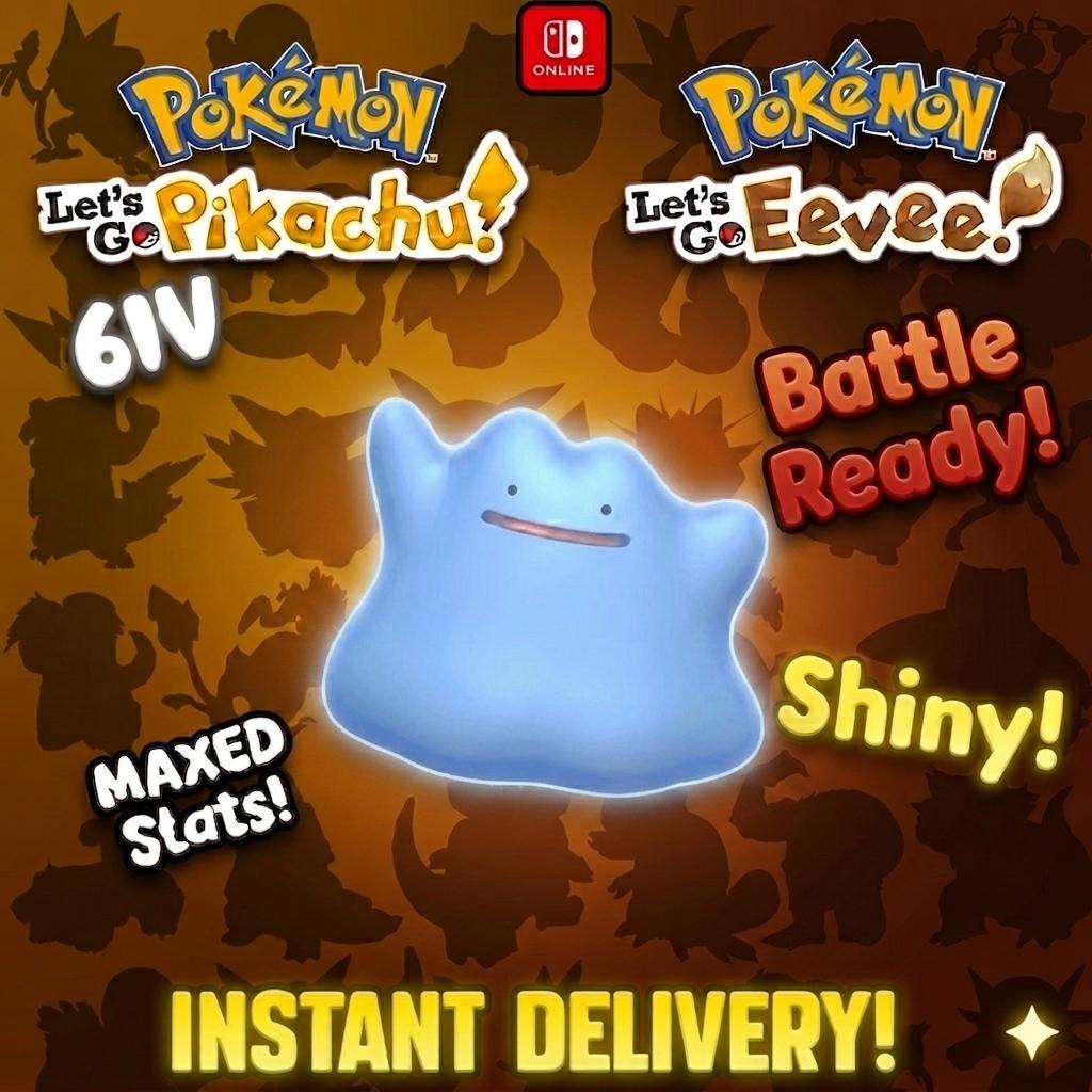 SHINY 6IV Ditto Pokémon Lets Go Pikachu Eevee 6IV Competitive Battle Ready - Pokémon Let's Go Pikachu & Eevee digital Pokémon