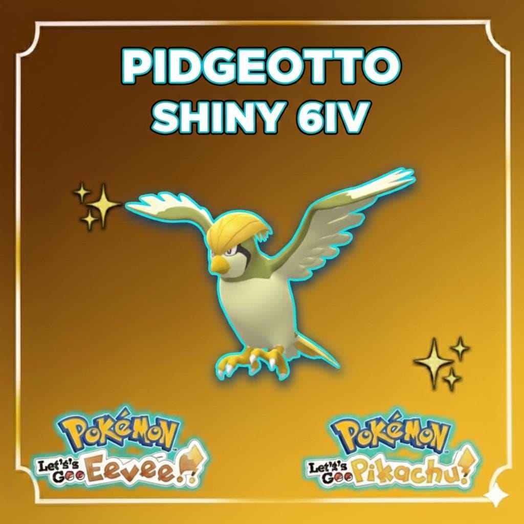 Shiny PIDGEOTTO Pokémon Lets Go Pikachu Eevee 6IV Competitive Battle Ready - Pokémon Let's Go Pikachu & Eevee digital Pokémon