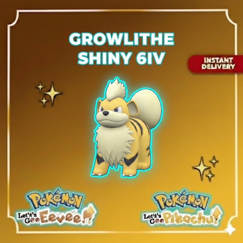 Shiny GROWLITHE Pokémon Lets Go Pikachu Eevee 6IV Competitive Battle Ready - Pokémon Let's Go Pikachu & Eevee digital Pokémon