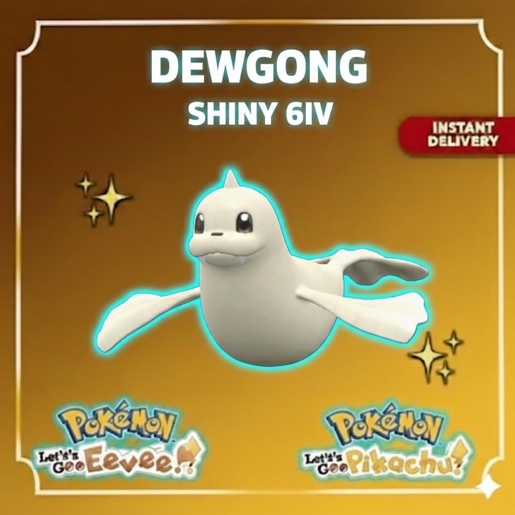 Shiny DEWGONG Pokémon Lets Go Pikachu Eevee 6IV Competitive Battle Ready - Pokémon Let's Go Pikachu & Eevee digital Pokémon