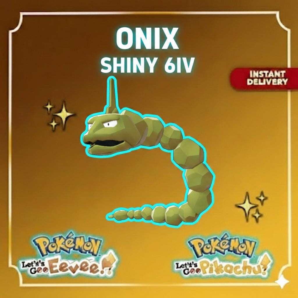 Shiny ONIX Pokémon Lets Go Pikachu Eevee 6IV Competitive Battle Ready - Pokémon Let's Go Pikachu & Eevee digital Pokémon