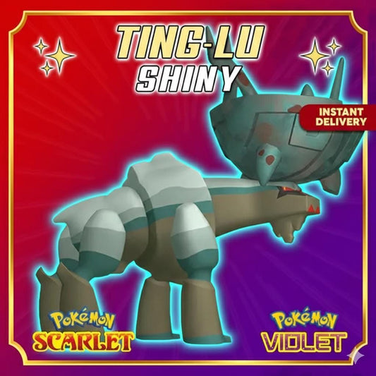 Shiny 6IV TING LU Paldea Event Switch 2 Scarlet Violet Pokémon Battle Ready - Pokémon Scarlet & Violet digital Pokémon trade