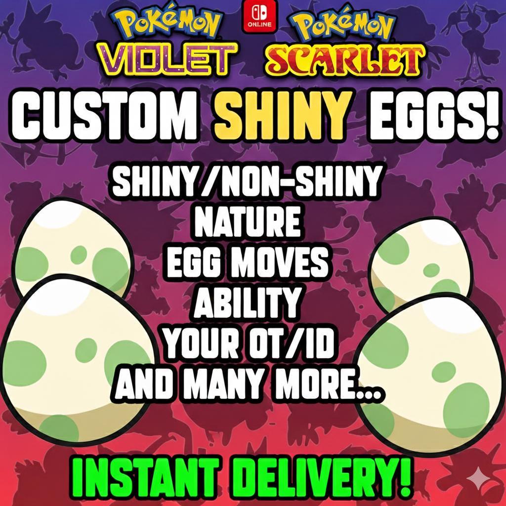 CUSTOM SHINY EGGS 6 Pokemon Scarlet Violet Build Your Own Bundle Any Species - Pokémon Scarlet & Violet digital Pokémon trade
