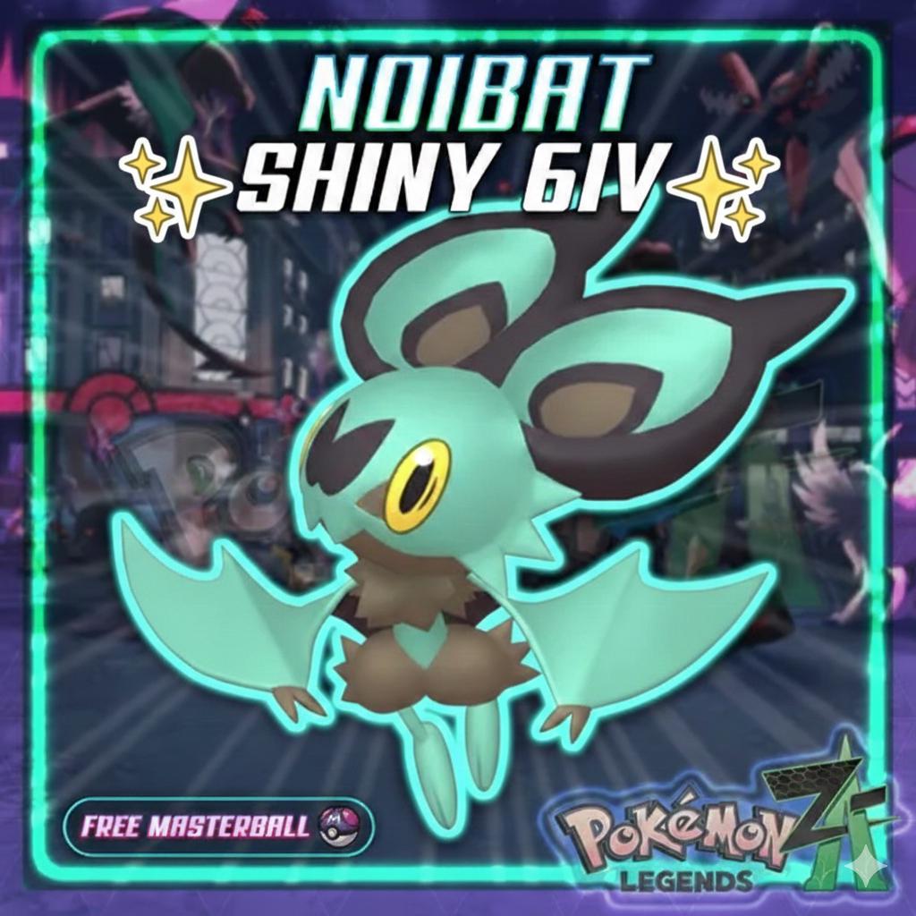Shiny NOIBAT Pokémon Legends ZA 6IV Competitive Battle Ready - Pokémon Legends: Z-A digital Pokémon trade by PokeTradingShop