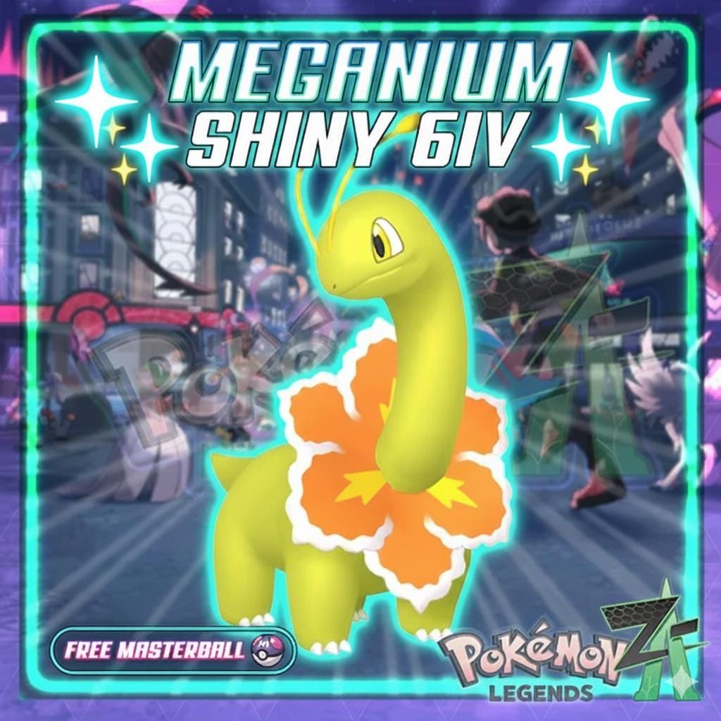 Shiny MEGANIUM Pokémon Legends ZA 6IV Competitive Battle Ready - Pokémon Legends: Z-A digital Pokémon trade by
