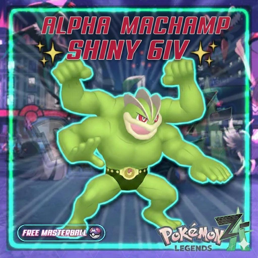 Shiny Alpha Machamp Pokémon Legends ZA 6IV Competitive Battle Ready - Pokémon Legends: Z-A digital Pokémon trade by