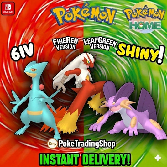Pokémon FIRERED LEAFGREEN Authentic STARTER Evolutions Shiny Sceptile Blaziken - Pokémon HOME digital Pokémon trade by