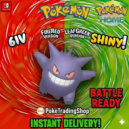 SHINY GENGAR Pokémon FireRed LeafGreen 6IV Competitive Battle Ready - Pokémon HOME digital Pokémon trade by PokeTradingShop