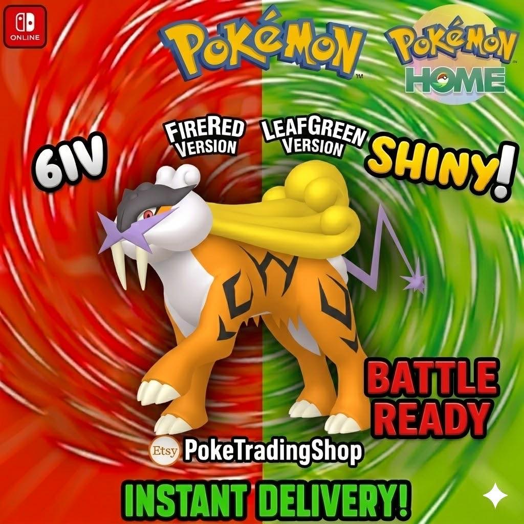 SHINY RAIKOU Pokémon FireRed LeafGreen 6IV Competitive Battle Ready - Pokémon HOME digital Pokémon trade by PokeTradingShop
