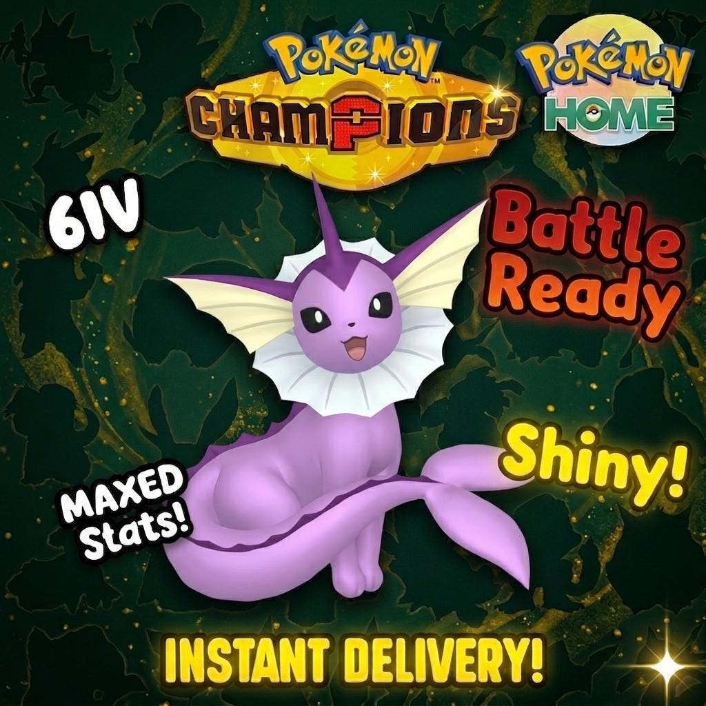 Shiny Vaporeon Pokémon Champions 6IV Competitive Battle Ready - Pokémon HOME digital Pokémon trade by PokeTradingShop