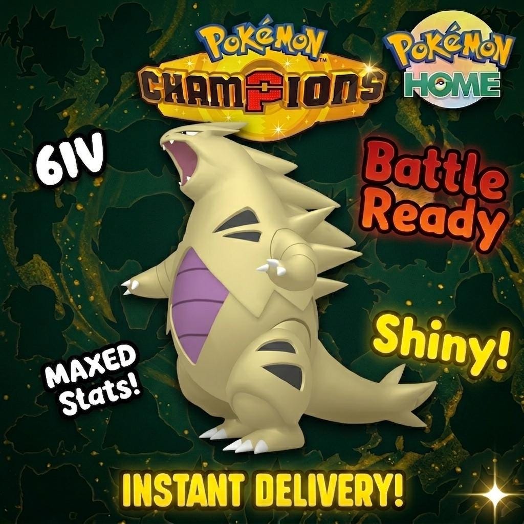 Shiny Tyranitar Pokémon Champions 6IV Competitive Battle Ready - Pokémon HOME digital Pokémon trade by PokeTradingShop