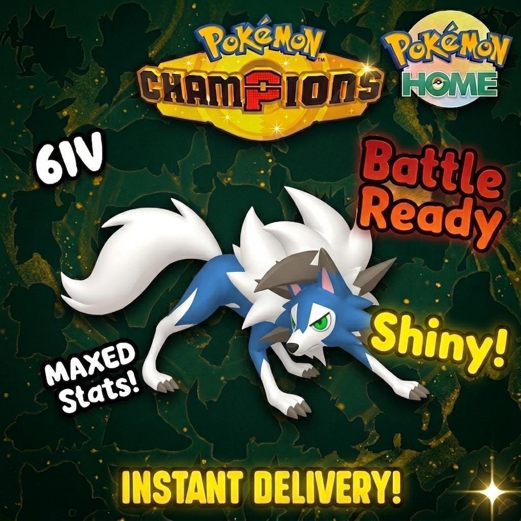Shiny Lycanroc Dusk Form Pokémon Champions 6IV Competitive Battle Ready - Pokémon HOME digital Pokémon trade by