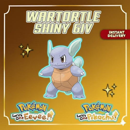 Shiny WARTORTLE Pokémon Lets Go Pikachu Eevee 6IV Competitive Battle Ready - Pokémon Let's Go Pikachu & Eevee digital Pokémon