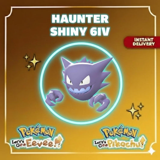 Shiny HAUNTER Pokémon Lets Go Pikachu Eevee 6IV Competitive Battle Ready - Pokémon Let's Go Pikachu & Eevee digital Pokémon