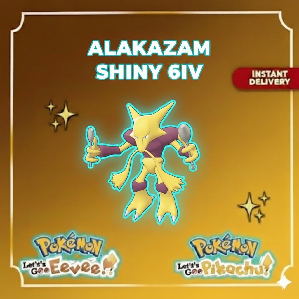 Shiny ALAKAZAM Pokémon Lets Go Pikachu Eevee 6IV Competitive Battle Ready - Pokémon Let's Go Pikachu & Eevee digital Pokémon