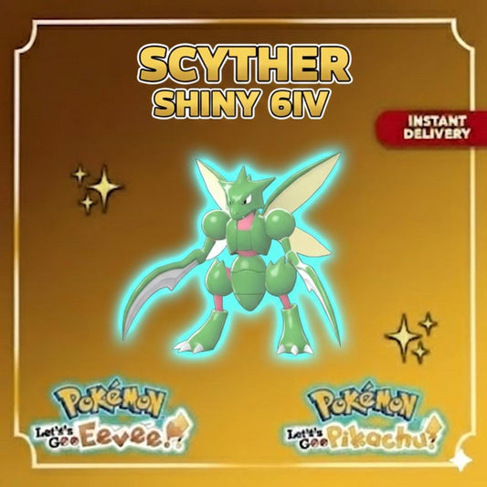 Shiny Scyther Lets Go Pikachu Eevee 6IV Competitive Battle Ready - Pokémon Let's Go Pikachu & Eevee digital Pokémon trade by
