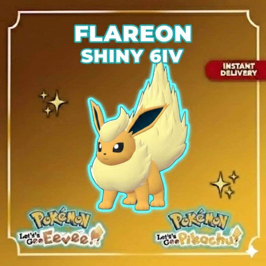 Shiny Flareon Lets Go Pikachu Eevee 6IV Competitive Battle Ready - Pokémon Let's Go Pikachu & Eevee digital Pokémon trade by