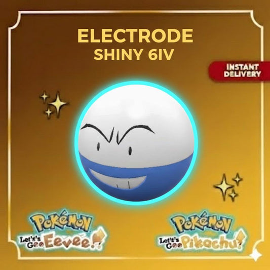 Shiny Electrode Lets Go Pikachu Eevee 6IV Competitive Battle Ready - Pokémon Let's Go Pikachu & Eevee digital Pokémon trade