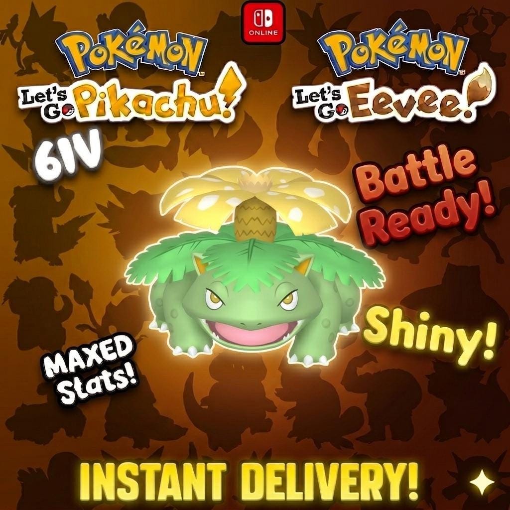SHINY 6IV Venusaur Pokémon Lets Go Pikachu Eevee 6IV Competitive Battle Ready - Pokémon Let's Go Pikachu & Eevee digital