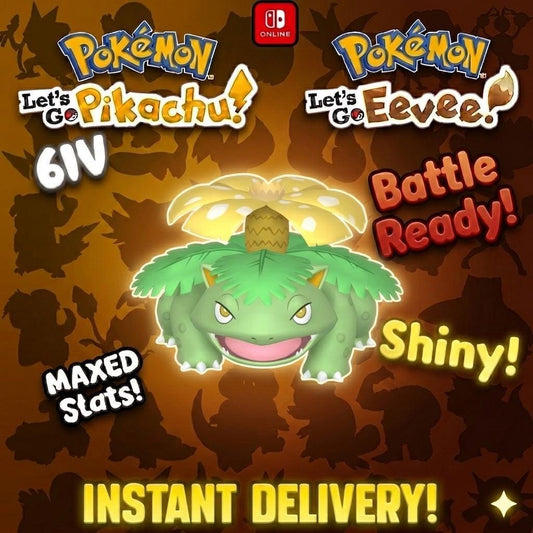 SHINY 6IV Venusaur Pokémon Lets Go Pikachu Eevee 6IV Competitive Battle Ready - Pokémon Let's Go Pikachu & Eevee digital