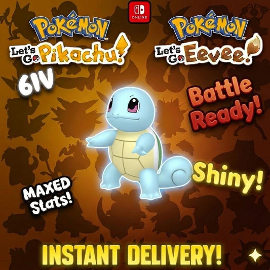 Shiny Squirtle Lets Go Pikachu Eevee 6IV Competitive Battle Ready - Pokémon Let's Go Pikachu & Eevee digital Pokémon trade by