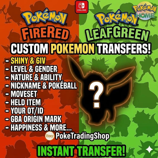 CUSTOM SHINY POKEMON FireRed LeafGreen Pokopia Ready Any Species Battle Ready 6IV - Pokémon HOME digital Pokémon trade by