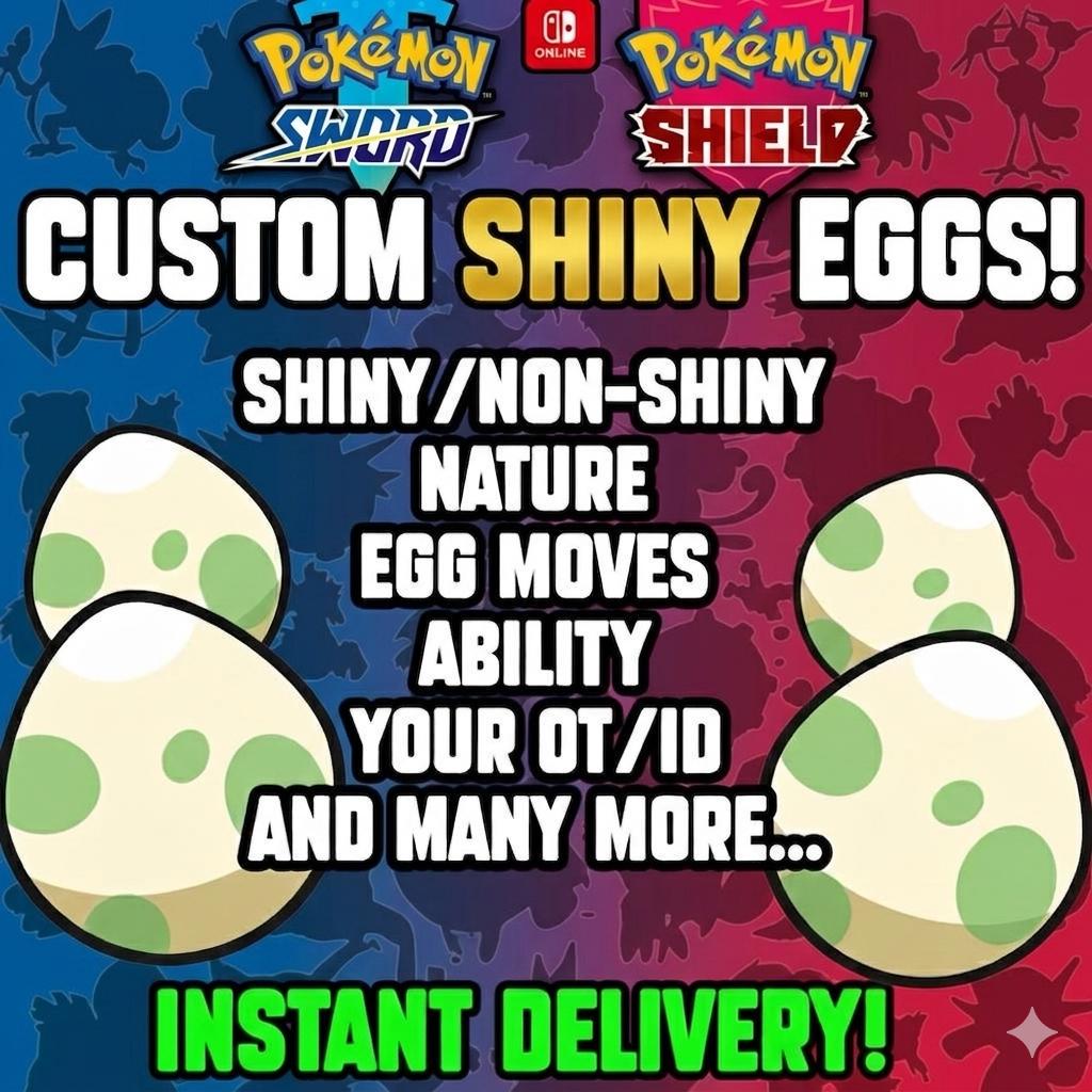 CUSTOM SHINY EGGS 6 Pokemon Sword Shield Build Your Own Bundle Any Species Battle - Pokémon Sword & Shield digital Pokémon