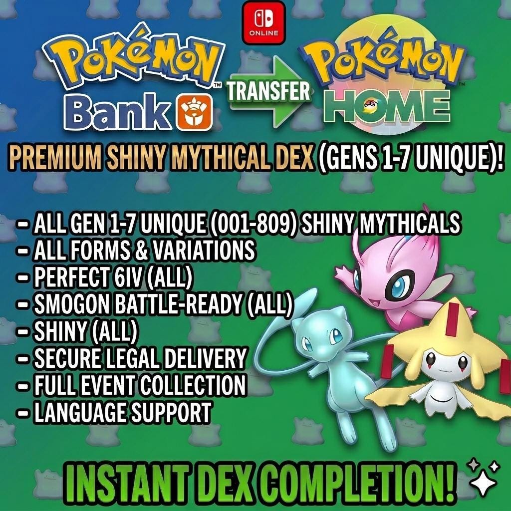 Shiny Mythical Pokemon Trade Service, Gen 1-7 Complete Dex, 6IV Battle Ready - Pokémon Scarlet & Violet digital Pokémon trade