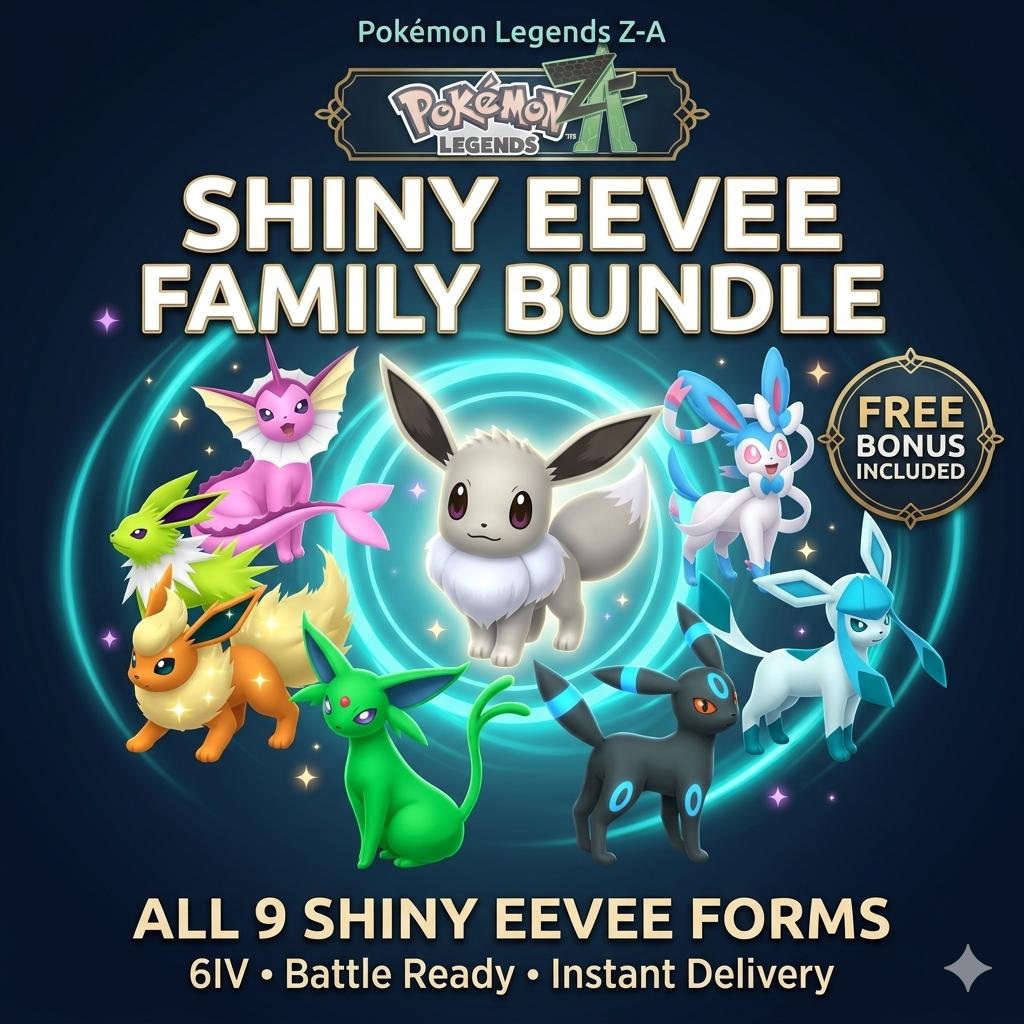 Pokemon ZA Eeveelution Bundle Pack Shiny 6IV Pokémon Legends ZA 6IV Competitive Battle Ready