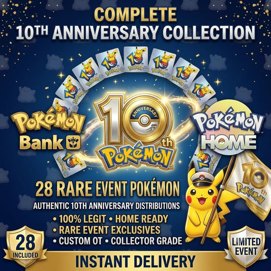Pokémon 10th Anniversary Bundle Pack, Pokemon Home Event Pokémon Anniversary Bundle, 6IV