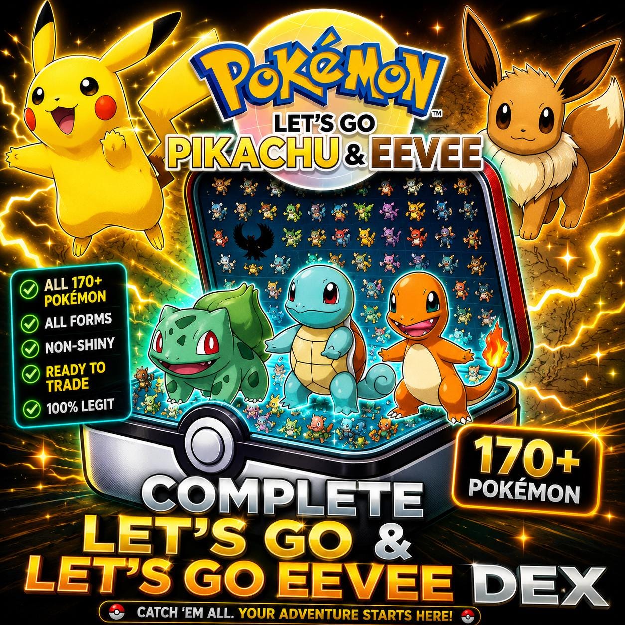 Complete Pokemon Lets Go Pikachu Eevee Living Dex All Alolan Forms Mega Evolutions 170+ Pokemon Unlock the Shiny Charm - PokeTradingShop